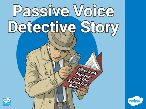 Passive Voice Detective Story: Sherlock Holmes Mystery