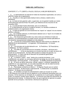 Tarea Cap&iacute;tulo 1 Administraci&oacute;n: Verdadero o Falso y Opci&oacute;n M&uacute;ltiple