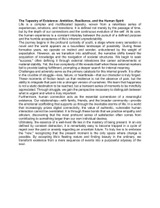 The Tapestry of Existence: Ambition & Resilience