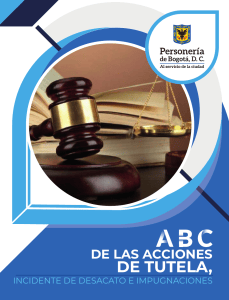 ABC de las Acciones de Tutela, Incidente de Desacato e Impugnaciones