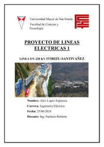 Proyecto Universitario: Dise&ntilde;o de L&iacute;nea de Transmisi&oacute;n 230 kV
