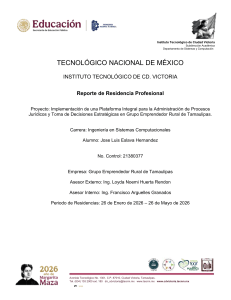 Reporte de Residencia Profesional: Plataforma para Procesos Jur&iacute;dicos y Decisiones Estrat&eacute;gicas