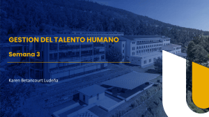 Gesti&oacute;n del Talento Humano Semana 3 - Fundamentos y Taller de CV