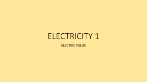 Electricity 1: Electric Fields - Physics Textbook