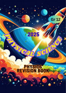 2025 Grade 12 Physics Revision Book