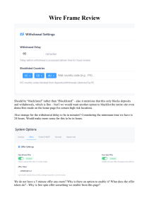 Wire Frame Review: Withdrawal & Offer Settings