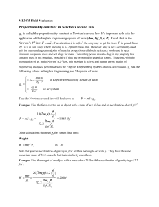 ME3475 Fluid Mechanics: Proportionality Constant in Newton's Second Law