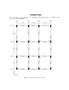 Examen Final Ingenier&iacute;a Estructural