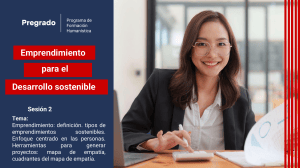 Emprendimiento para el Desarrollo sostenible - Sesi&oacute;n 2