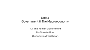 Unit 4: Government & Macroeconomy