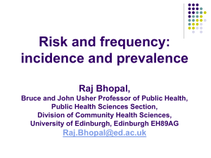 Risk and Frequency: Incidence and Prevalence