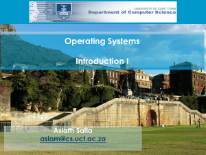 Operating Systems Introduction I