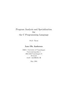 Ph.D. Thesis: Program Analysis and Specialization for C Programming Language