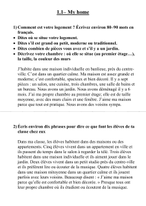 Exercice de description de maison en fran&ccedil;ais : 1.1 Mon logement