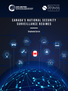 Canada's National Security Surveillance Regimes