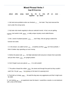 Mixed Phrasal Verbs 1 Gap-fill Exercise