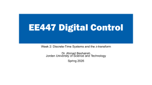 EE447 Digital Control Week 2: Discrete-Time Systems & z-Transform