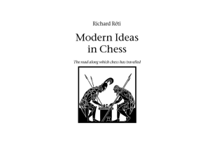 Richard Reti: Modern Ideas in Chess