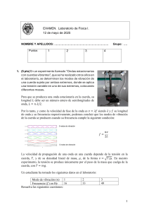Examen de F&iacute;sica I: Ondas Estacionarias