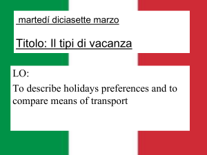 Lezione Italiano: Tipi di Vacanze & Trasporti