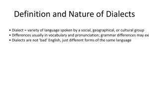 Definition and Nature of Dialects
