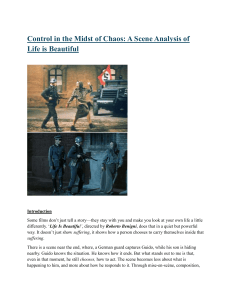 Scene Analysis of Life is Beautiful: Control in Chaos