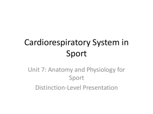 Cardiorespiratory System in Sport: Anatomy & Physiology for Sport