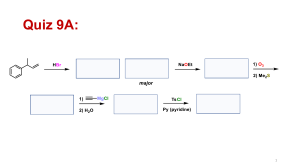 Organic Chemistry Quiz 9A Reagents