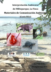 Interpretaci&oacute;n Ambiental de INBioparque: Materiales de Comunicaci&oacute;n Ambiental