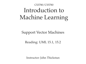 Introduction to Machine Learning: Support Vector Machines