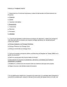 Examen Parcial 1: Gesti&oacute;n de Proyectos