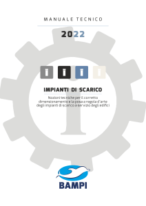 Manuale Tecnico Impianti di Scarico 2022 - Dimensionamento e Posa