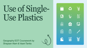 Use of Single-Use Plastics: Geography Coursework