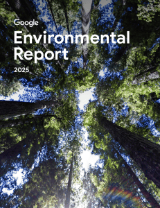 Google Environmental Report 2025: Sustainability & AI Impact