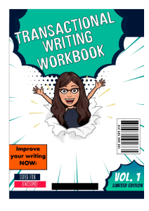 Transactional Writing Workbook Vol. 1: Improve Your Writing Skills