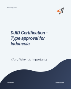 DJID Certification Type Approval for Indonesia