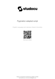 Pygmalion Adapted Script - English Literature Play