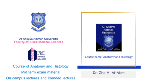 Anatomy and Histology Mid-Term Exam Material - Al-Ahliyya Amman University