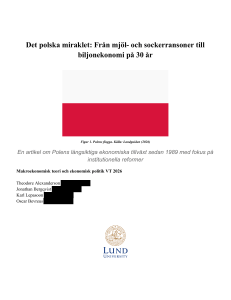 Det polska miraklet: Fr&aring;n ransoner till biljonekonomi p&aring; 30 &aring;r