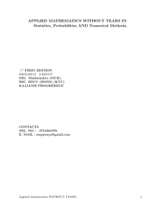Applied Mathematics Without Tears: Statistics, Probabilities & Numerical Methods
