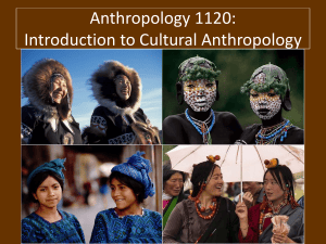 Anthropology 1120: Introduction to Cultural Anthropology