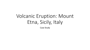 Volcanic Eruption Case Study: Mount Etna, Sicily