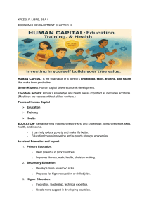 Human Capital: Education, Training, Health in Economic Development
