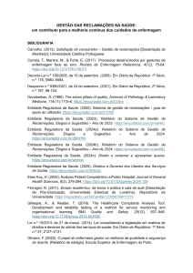 Gest&atilde;o de Reclama&ccedil;&otilde;es na Sa&uacute;de: Melhoria dos Cuidados de Enfermagem