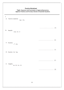 Algebra Practice Worksheet: Expansion, Factorization, Quadratic Equations
