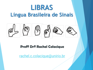 Aula 1: LIBRAS - L&iacute;ngua Brasileira de Sinais