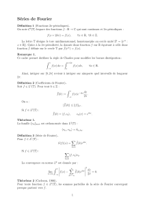 S&eacute;ries de Fourier : D&eacute;finitions et Th&eacute;or&egrave;mes Cl&eacute;s