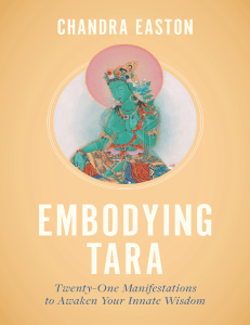 Embodying Tara: 21 Manifestations to Awaken Wisdom