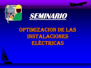 Optimizaci&oacute;n de Instalaciones El&eacute;ctricas - Seminario T&eacute;cnico
