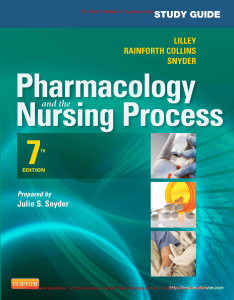 Pharmacology and the Nursing Process 7th Ed Study Guide